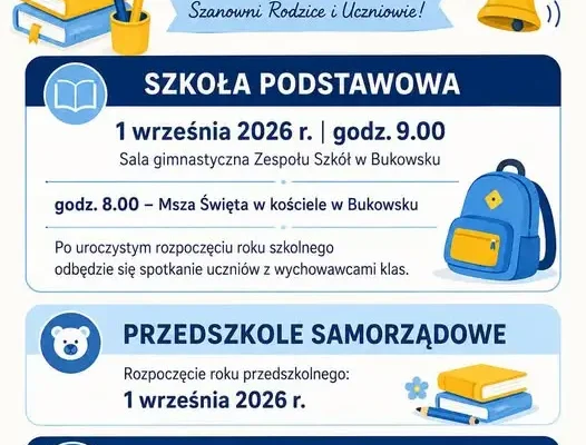 Nowy rok szkolny 2026/2027 w Bukowsku – uroczyste rozpoczęcie już 1 września