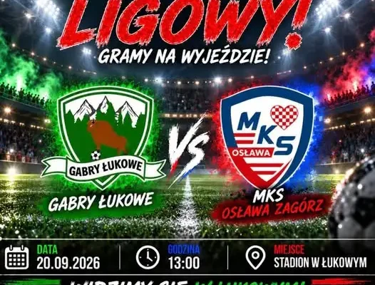 MKS Osława Zagórz zagra na wyjeździe z Gabry Łukowe w VI kolejce B-klasy