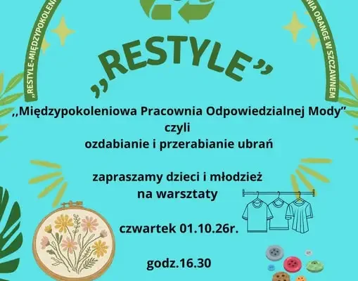 Kreatywne warsztaty „ReStyle” w Szczawnem – daj ubraniom drugie życie