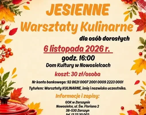 Jesienne warsztaty kulinarne dla dorosłych w Nowosielcach