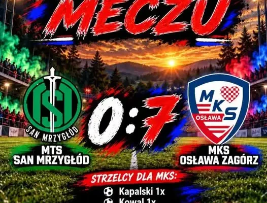 MKS Osława Zagórz rozgromiła MTS San Mrzygłód 7:0. Kapitalny mecz i obroniony karny