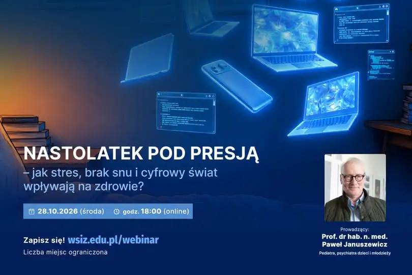 Webinar o zdrowiu psychicznym nastolatków – zaproszenie dla rodziców, nauczycieli i uczniów